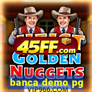 banca demo pg